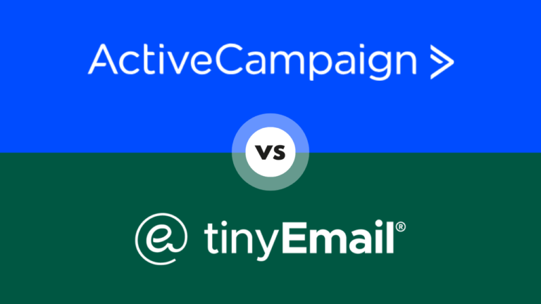 Activecampaign vs Tinyemail 2023 – Which is the Best Email Marketing Tool?