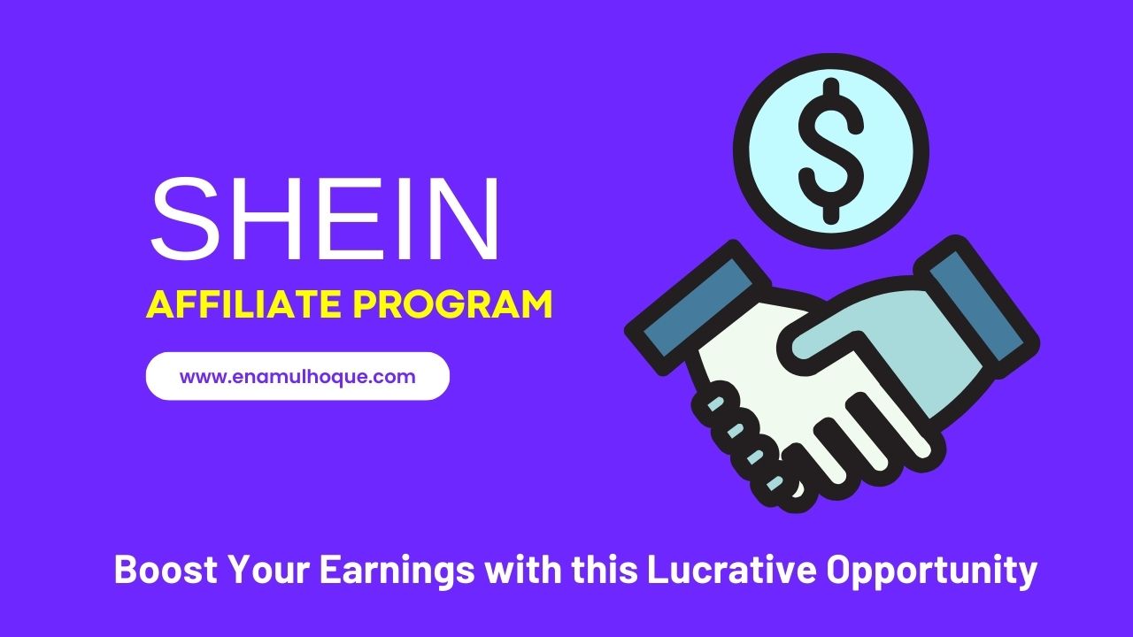 Shein Affiliate Program