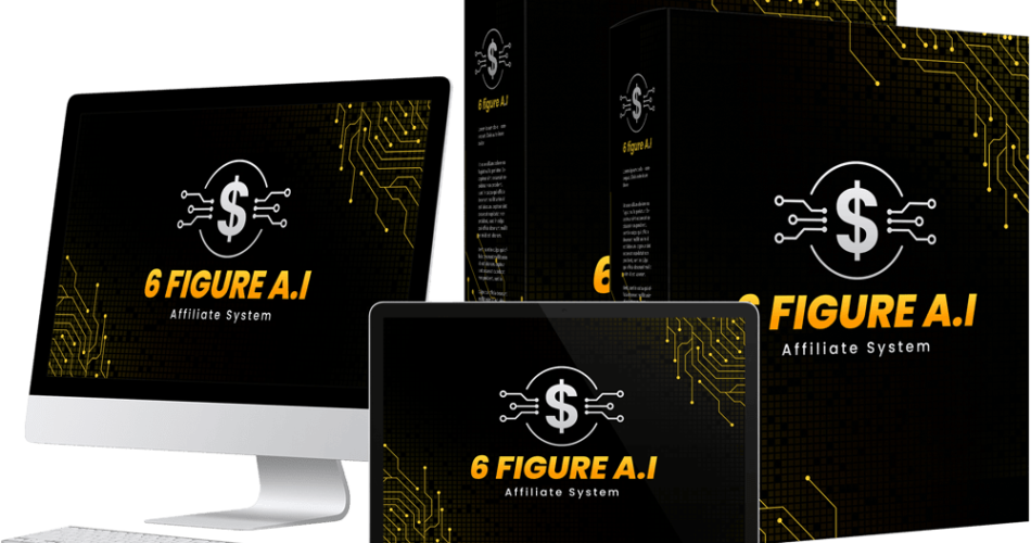 6-Figure Ai Affiliate System Review